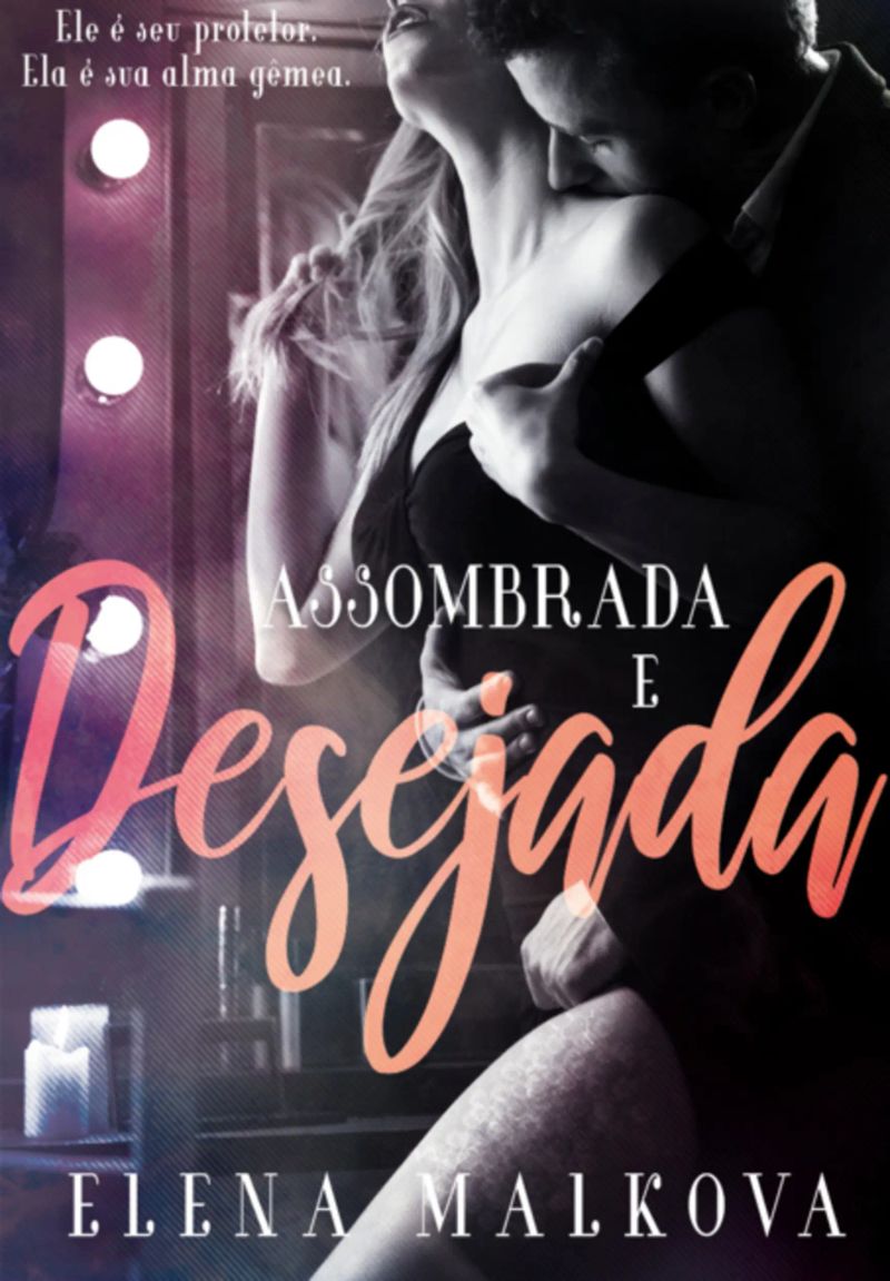 Assombrada E Desejada