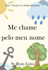 Me Chame Pelo Meu Nome