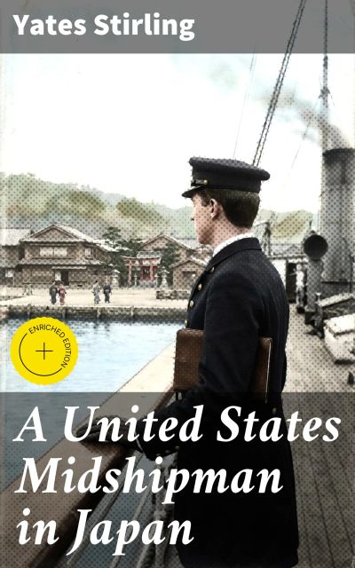 A United States Midshipman in Japan