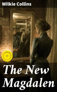 The New Magdalen