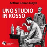 Sherlock Holmes. Uno studio in rosso