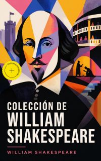 Colección de William Shakespeare (Anotado)