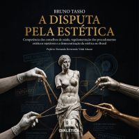 A Disputa pela Estética