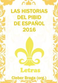 Las Historias Del Pibid De Español - 5
