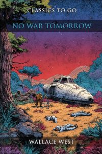 No War Tomorrow
