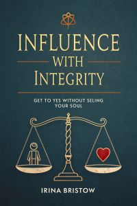 Influence with Integrity