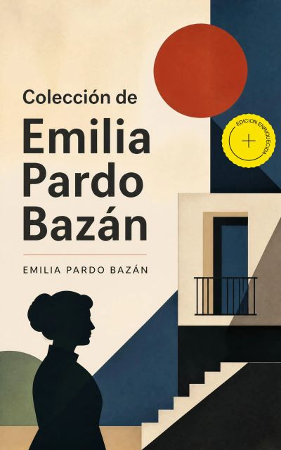 Colección de Emilia Pardo Bazán (Anotado)