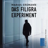 Das Filigraexperiment