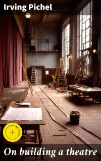 On building a theatre