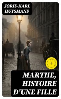 Marthe, histoire d'une fille