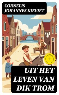 Uit het leven van Dik Trom