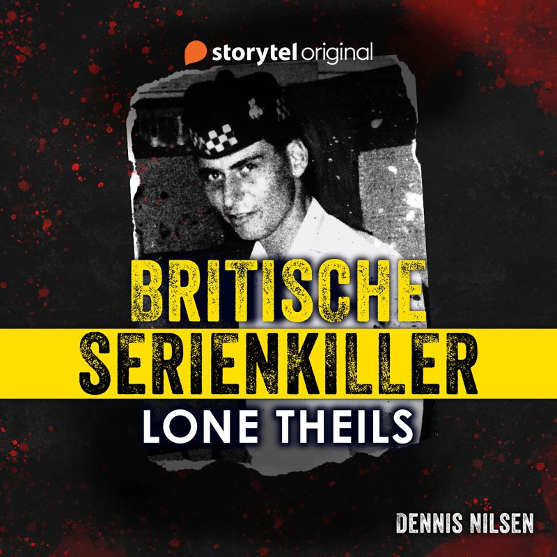 Britische Serienkiller - Dennis Nilsen