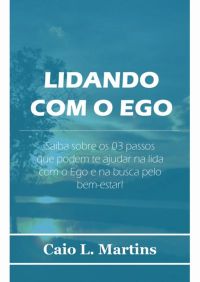 Lidando Com O Ego
