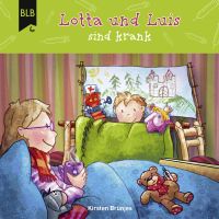 Lotta und Luis sind krank