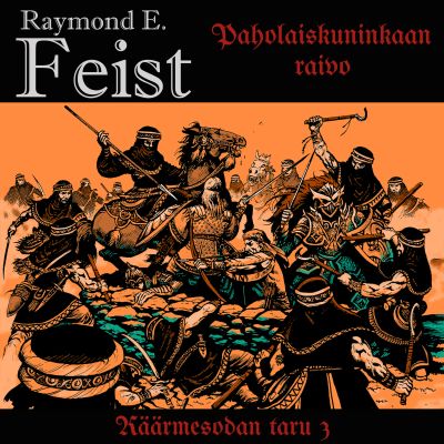 Paholaiskuninkaan raivo