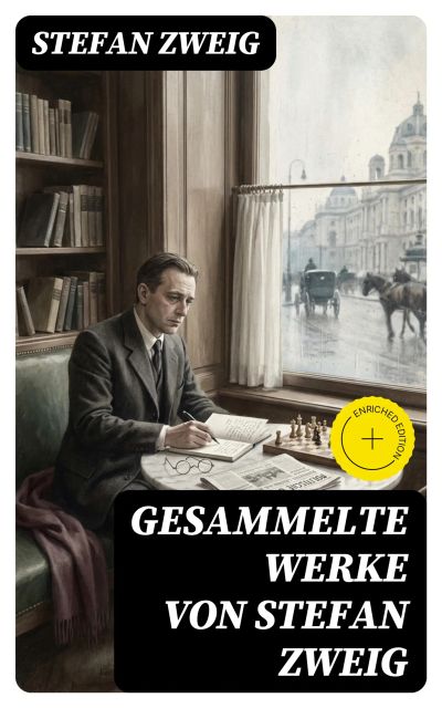Gesammelte Werke von Stefan Zweig