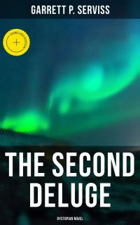 The Second Deluge (Dystopian Novel)