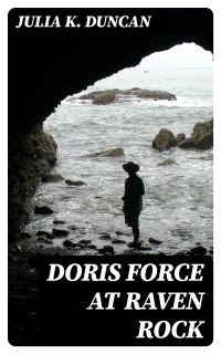 Doris Force at Raven Rock