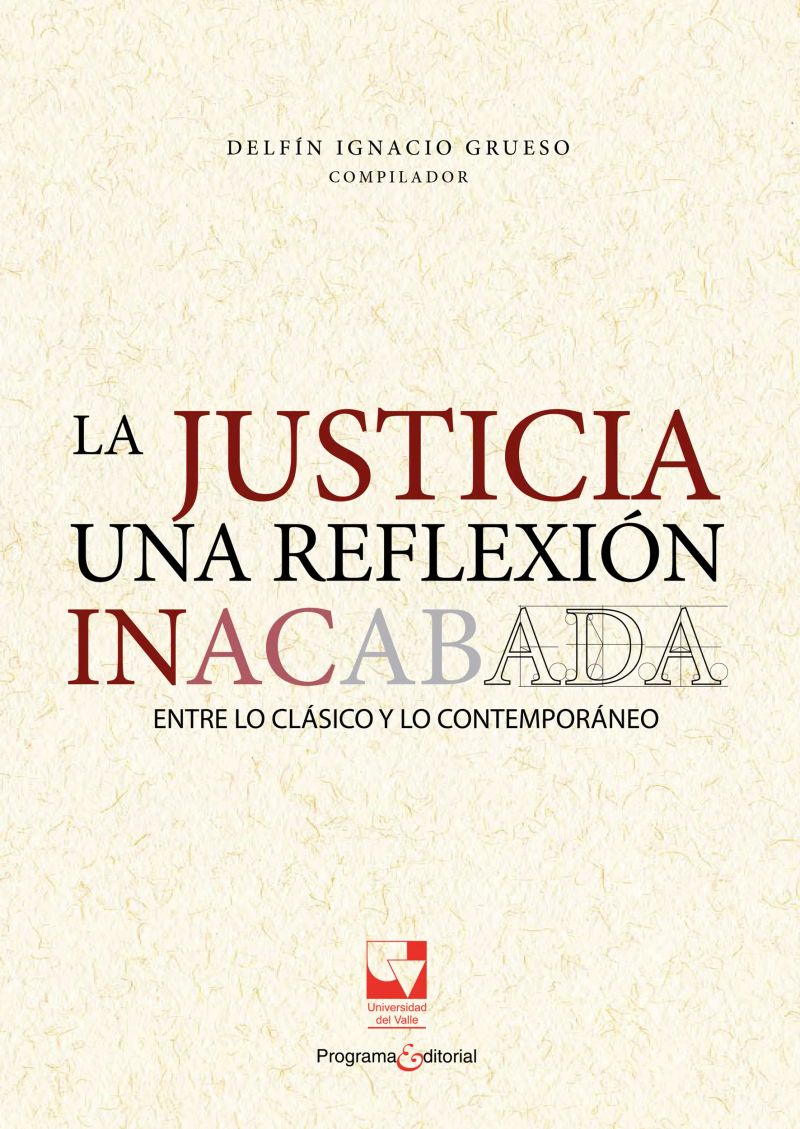 La justicia una reflexión inacabada