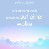 Entspannung durch Schweben auf einer Wolke