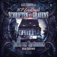 H. P. Lovecrafts Schriften des Grauens - Folge 15: Das Vexyr von Vettseiffen