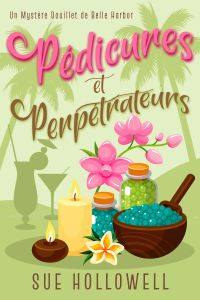 Pédicures et Perpétrateurs
