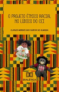 O projeto étnico racial no lúdico do CEI