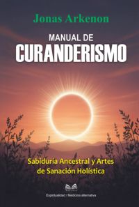 Manual De Curanderismo