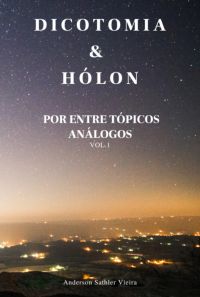 Dicotomia & Hólon