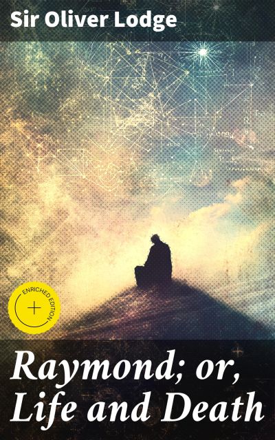 Raymond; or, Life and Death