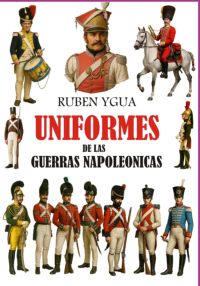 Uniformes De Las Guerras Napoleonicas