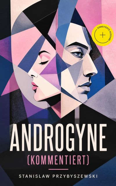 Androgyne (Kommentiert)
