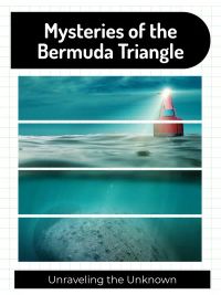 Mysteries of the Bermuda Triangle