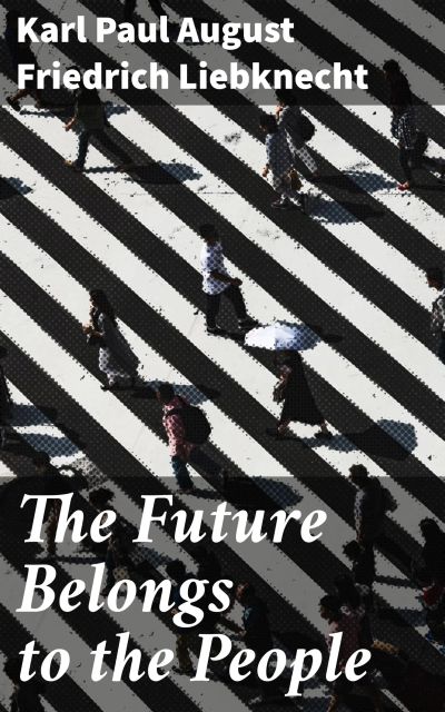 The Future Belongs to the People