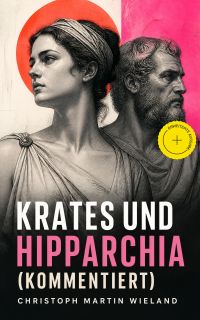 Krates und Hipparchia (Kommentiert)