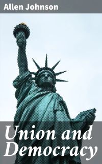 Union and Democracy