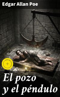 El pozo y el péndulo