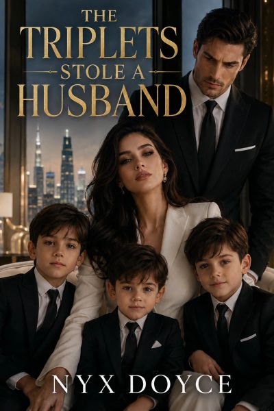 The Triplets Stole a Husband