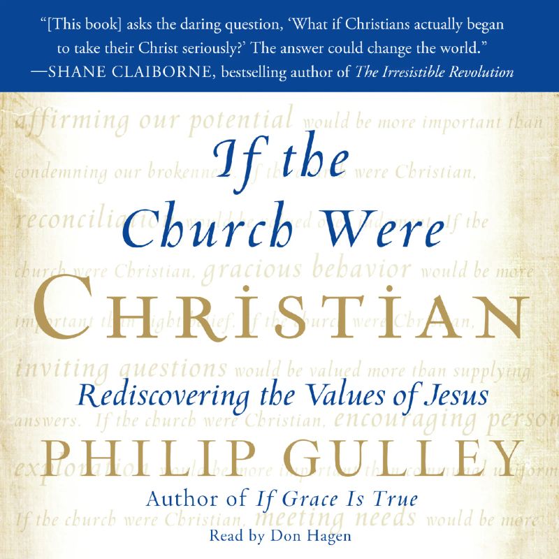 If the Church Were Christian