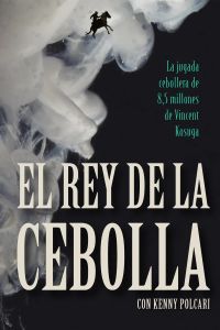 El Rey De La Cebolla