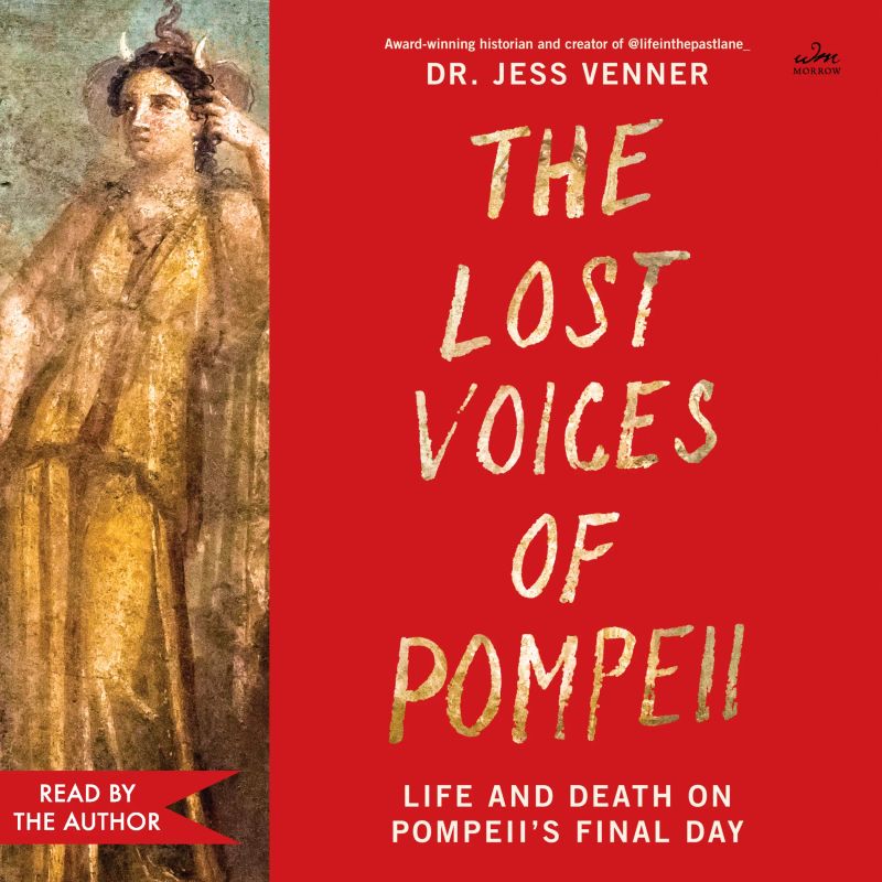 The Lost Voices of Pompeii