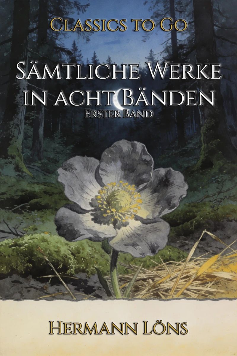 Sämtliche Werke in acht Bänden