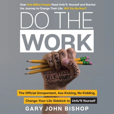 Do the Work