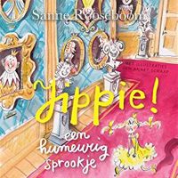Jippie! Een humeurig sprookje