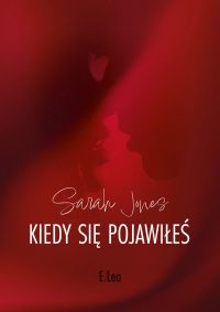 Kiedy się pojawiłeś