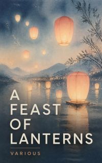 A Feast of Lanterns