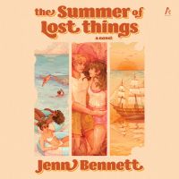The Summer of Lost Things