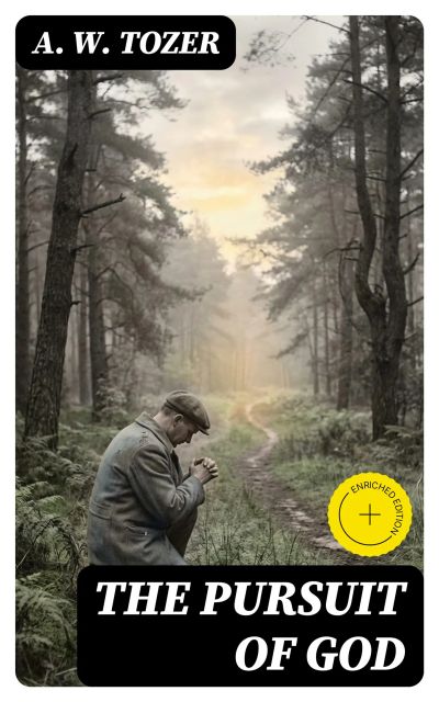 The Pursuit of God