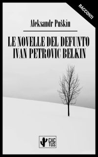 Le novelle del defunto Ivan Petrovič Belkin