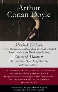 Sherlock Holmes: Seine Abschiedsvorstellung